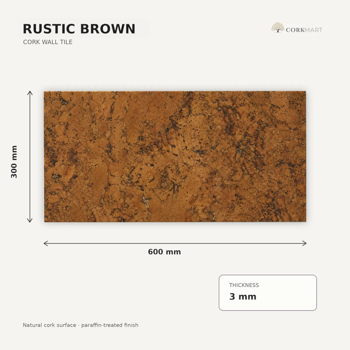 Rustic Brown cork wall tile dimensions for the 600 × 300 × 3 mm format; 300 × 300 mm format also available